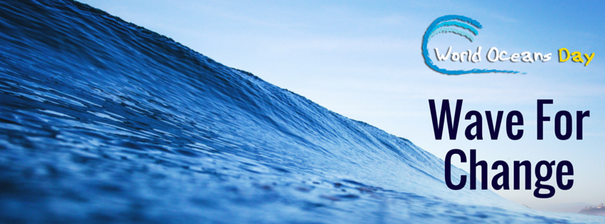 FacebookBannerWaveForChange world oceans day