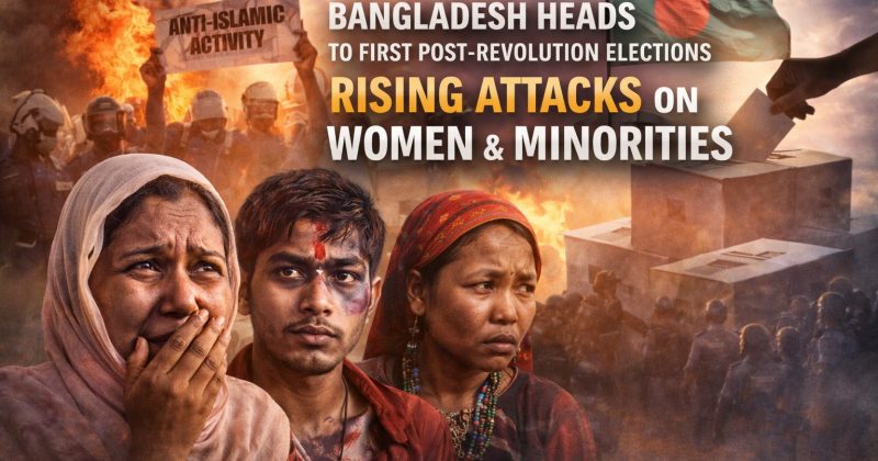 Bangladesh Heads to First Post-Revolution Elections Amid Rising Attacks on Women and Minorities