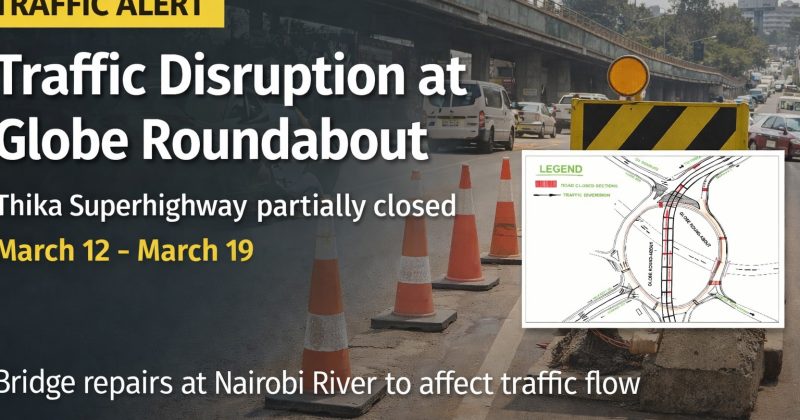 Globe Roundabout Closed For Nairobi River Bridge Repairs