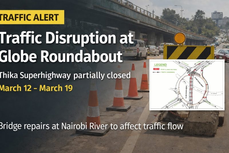 Globe Roundabout Closed For Nairobi River Bridge Repairs